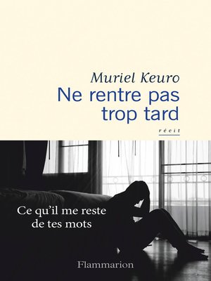 cover image of Ne rentre pas trop tard